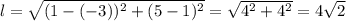 l=\sqrt{(1-(-3))^2+(5-1)^2}=\sqrt{4^2+4^2}=4\sqrt{2}