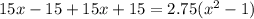 15x-15+15x+15=2.75(x^2-1)