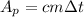 A_{p}=cm\Delta t