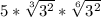 5* \sqrt[3]{3^{2}} * \sqrt[6]{3^{2}}