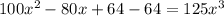 100x^2-80x+64-64=125x^3