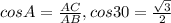 cosA=\frac{AC}{AB}, cos30=\frac {\sqrt3}{2}