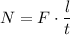 N = F \cdot \dfrac{l}{t}