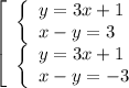 \left[\begin{array}{l} \left\{\begin{array}{l} y=3x+1 \\ x-y=3 \end{array} \\ \left\{\begin{array}{l} y=3x+1 \\ x-y=-3 \end{array} \end{array}