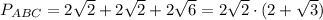 P_{ABC}=2\sqrt{2}+2\sqrt{2}+2\sqrt{6}=2\sqrt{2}\cdot (2+\sqrt{3})