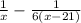 \frac{1}{x} -\frac{1}{6(x-21)}