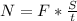 N=F*\frac{S}{t}