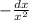 -\frac{dx}{x^2}