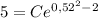 5 = Ce^{0,52^2-2}