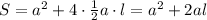 S=a^{2}+4\cdot \frac{1}{2}a\cdot l=a^{2}+2al\\