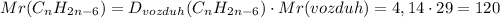 Mr(C_nH_{2n-6})=D_{vozduh}(C_nH_{2n-6})\cdot{Mr(vozduh)=4,14\cdot{29}=120