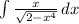 \int{\frac{x}{\sqrt{2-x^4}}}\, dx