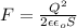 F=\frac{Q^2}{2 \epsilon \epsilon_o S}