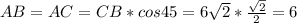 AB=AC=CB*cos45=6\sqrt2 * \frac{\sqrt2}{2}=6