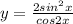 y=\frac{2sin^2x}{cos2x}