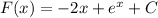 F(x)=-2x+e^x+C