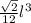\frac{\sqrt{2}}{12}l^{3}