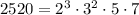 2520=2^3\cdot3^2\cdot5\cdot7