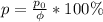 p=\frac{p_{0}}{\phi}*100\%