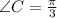 \angle C=\frac{\pi}{3}