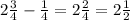 2\frac{3}{4} - \frac{1}{4} = 2\frac{2}{4} = 2\frac{1}{2}