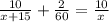 \frac{10}{x+15} + \frac{2}{60} = \frac{10}{x}