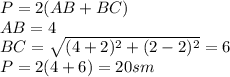 P=2(AB+BC)\\&#10;AB=4\\&#10;BC=\sqrt{(4+2)^2+(2-2)^2}=6\\&#10;P=2(4+6)=20 sm