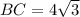 BC=4\sqrt{3}