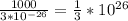 \frac{1000}{3*10^{-26}}=\frac{1}{3}*10^{26}