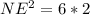 NE^{2} = 6*2