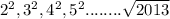 2^2,3^2,4^2,5^2........\sqrt{2013}