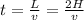 t=\frac{L}{v}=\frac{2H}{v}\\&#10;