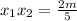 x_1x_2=\frac{2m}{5}