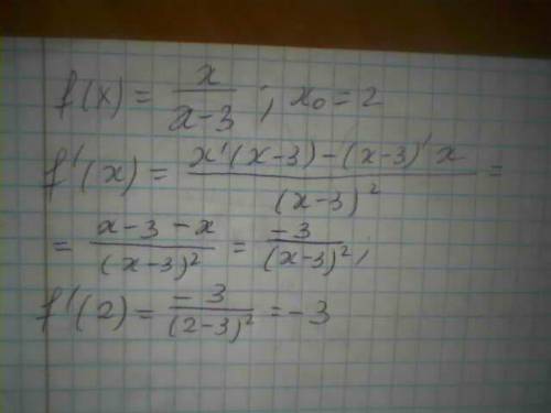 Найдите производную функции в точке х0 = 2 f(x)= x / x - 3