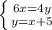 \left \{ {{6x=4y} \atop {y=x+5}} \right.