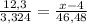 \frac{12,3}{3,324}= \frac{x-4}{46,48}