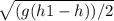 \sqrt{(g(h1-h))/2}