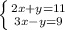 \left \{ {{2x+y=11} \atop {3x-y=9}} \right.