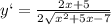 y`=\frac{2x+5}{2\sqrt{x^2+5x-7}}