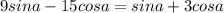 9sin a-15cos a=sin a+3cos a