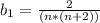 b_{1}=\frac{2}{(n*(n+2))} \\