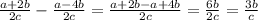 \frac{a+2b}{2c} - \frac{a-4b}{2c} = \frac{a+2b-a+4b}{2c}= \frac{6b}{2c}= \frac{3b}{c}