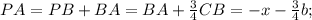 PA=PB+BA= BA+\frac{3}{4}CB=-x-\frac{3}{4}b;