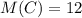 M(C)=12