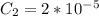 C_{2}=2*10^{-5}