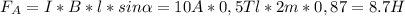 F_{A}=I*B*l*sin \alpha =10A*0,5Tl*2m*0,87=8.7H