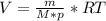 V= \frac{m}{M*p} *RT