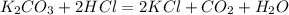 K_{2}CO_{3}+2HCl=2KCl+CO_{2}+H_{2}O