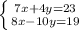 \left \{ {{7x+4y=23} \atop {8x-10y=19}} \right.