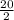 \frac{20}{2}